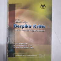 Buku ajar berpikir kritis dalam proses Keperawatan