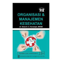 Organisasi Manajemen Kesehatan