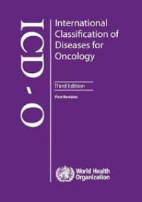 Internasional Classification of deseases for oncology ICD-0