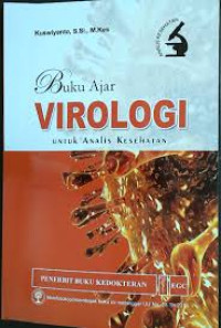 Buku ajar Virologi untuk analis kesehaatan