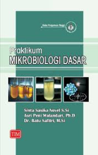 Praktikum mikrobiologi dasar