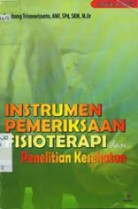 Instrumen pemeriksaan fisioterapi dan penelitian kesehatan