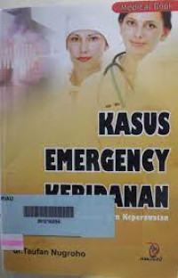 Kasus emergency kebidanan untuk kebidanan dan keperawatan