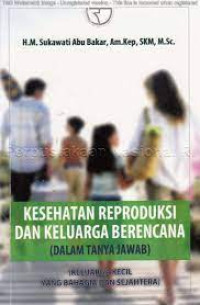 Kesehatan Reproduksi dan Keluarga berencana