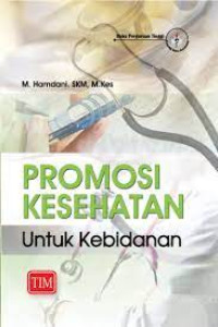 Promosi kesehatan untuk kebidanan