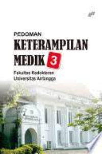 Pedoman keterampilan medik 3