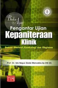 Buku ajar pengantar kepaniteraan klinik