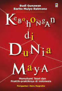 Kebohongan di dunia maya: memahami teori dan praktiknya di indonesia