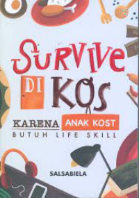 Survive di kos: karena anak kost butuh life skill