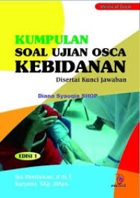 Buku 1 J M Metha's midwifery series: penyusunan soal OSCE pendidikan kebidanan indonesia