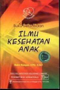 Buku saku bidan ilmu kesehatan anak