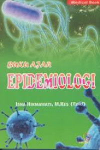 Buku ajar epidemiologi