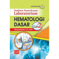 Panduan pelaksanaan laboratorium hematologi dasar