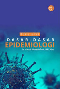 Buku ajar dasar-dasar epidemiologi