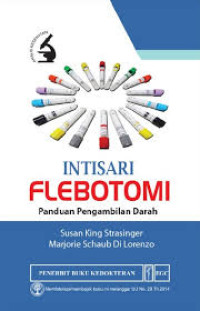 Intisari flebotomi: panduan pengambilan darah