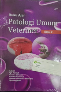 Buku ajar patologi umum veteriner