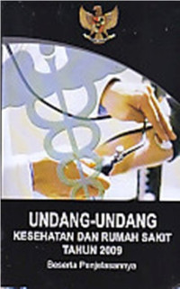 Undang-undang kesehatan dan rumah sakit tahun 2009